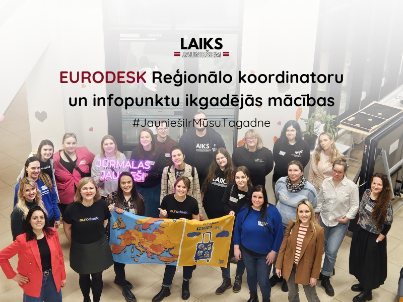 Pasākuma fotogrāfija: Biedrība “Laiks Jauniešiem” kā Zemgales reģionālais koordinators piedalījās ikgadējās Eurodesk tīkla organizāciju mācībās