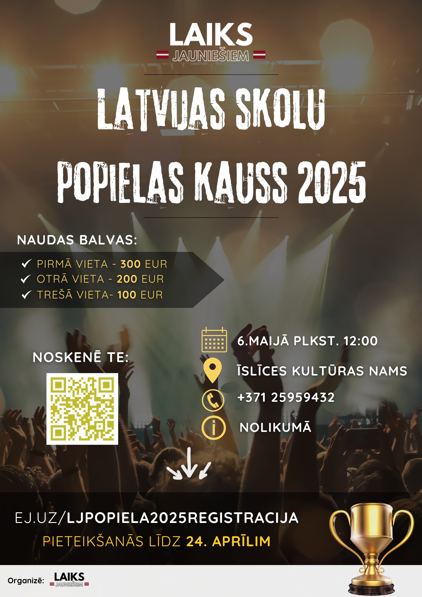 Pasākuma fotogrāfija: Biedrība “Laiks Jauniešiem” ar prieku izsludina jaunu LATVIJAS IZGLĪTĪBAS IESTĀŽU Konkursu “Latvijas skolu POPielas kauss 2025”!