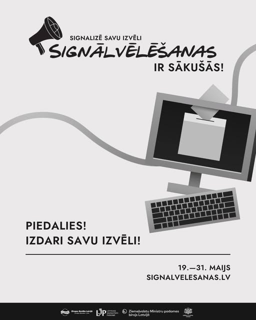 PasÄkuma fotogrÄfija: No Å”odienas, 19. maija, lÄ«dz 31. maijam, jaunieÅ”i vecumÄ no 16 lÄ«dz 17 gadiem 15 Latvijas paÅ”valdÄ«bÄs var piedalÄ«ties SignÄlvÄlÄÅ”anÄs - tieÅ”saistes vÄlÄÅ”anÄs, kas ļauj iepazÄ«t demokrÄtijas procesu no iekÅ”puses.