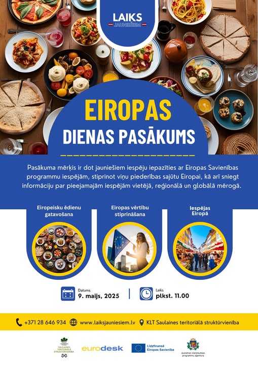 Pasākuma fotogrāfija: Biedrība “Laiks Jauniešiem” un KLT Saulaines teritoriālā struktūrvienība ar prieku aicina ikvienu pievienoties Eiropas dienai veltītajam pasākumam, kas norisināsies ar #EURODESK35 tēmā!