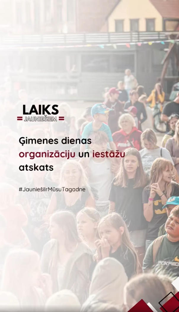 PasÄkuma fotogrÄfija: BiedrÄ«bas āLaiks JaunieÅ”iemā organizÄtÄs Ä¢imenes dienas āKopÄ radoÅ”i, kopÄ spÄcÄ«gi!ā organizÄciju un iestÄžu telÅ”u video atskats.