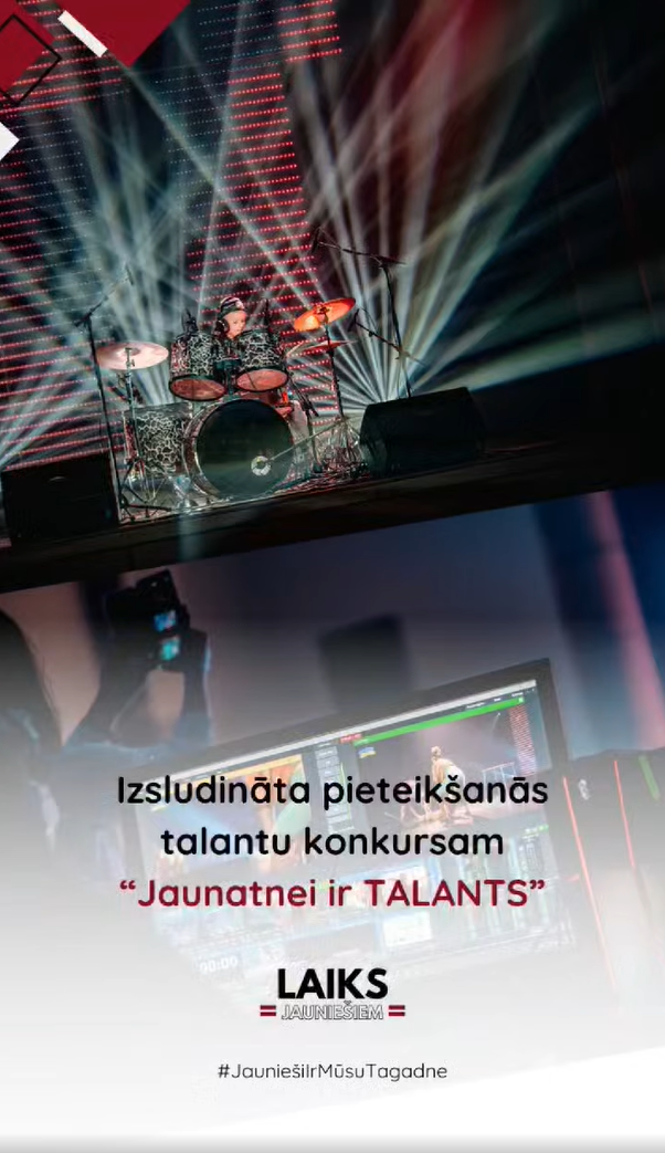 Pasākuma fotogrāfija: Ja tev ir talants ko vēlies parādīt publikas priekšā - piesakies bērnu un jauniešu talantu konkursam “Jaunatnei ir TALANTS!”