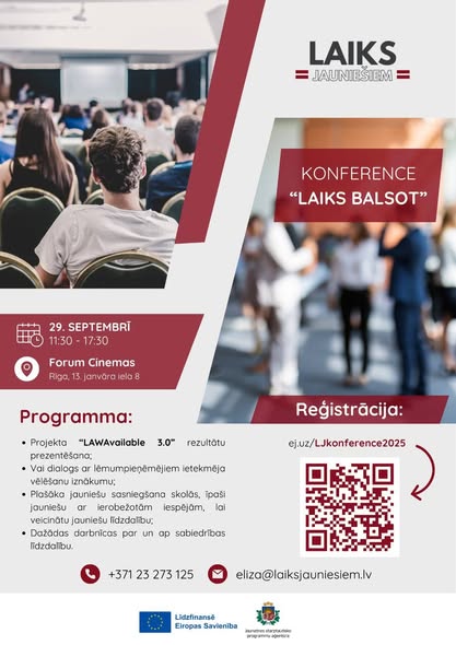 PasÄkuma fotogrÄfija: Ar lielu prieku paziÅojam, ka jau pavisam drÄ«z, 29. septembrÄ« organizÄjam vÄrienÄ«gu konferenci āLaiks BALSOT!ā